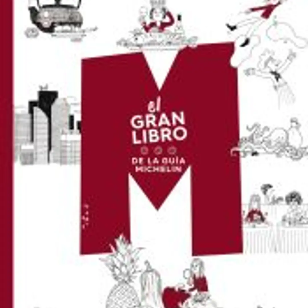 El gran libro de la Guía Michelín 1