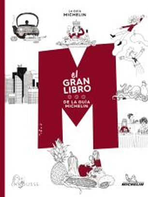El gran libro de la Guía Michelín