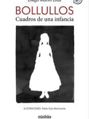 BOLLULLOS CUADROS DE UNA INFANCIA