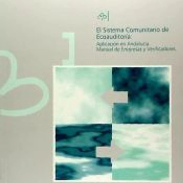 El sistema comunitario de gestión y auditoría : posibilidades y consecuencias en Andalucía 1