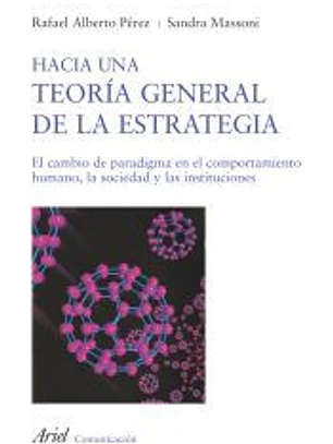 Hacia una teoría general de la estrategia