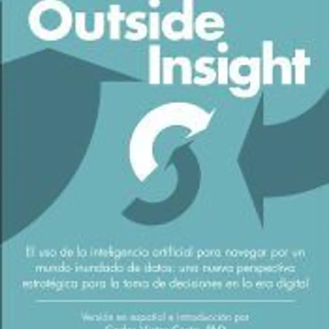 OUTSIDE INSIGHT. EL USO DE LA INTELIGENCIA ARTIFICIAL... 1