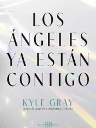 Los ángeles ya están contigo