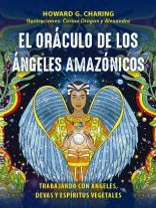El oráculo de los ángeles amazónicos + cartas