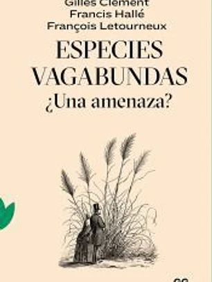 Especies vagabundas ¿Una amenaza?