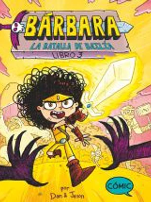 Bárbara 3: La batalla de Bailía
