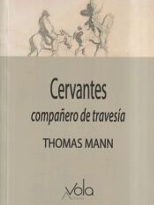CERVANTES: COMPAÑERO DE TRAVESIA