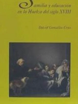 Familia y educación en la Huelva del siglo XVIII