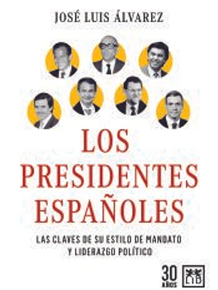 Los presidentes españoles
