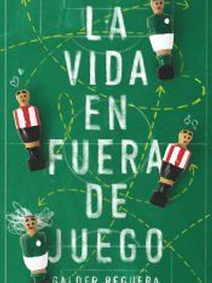 La vida en fuera de juego