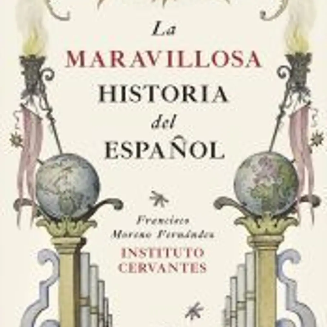 La maravillosa historia del español 1