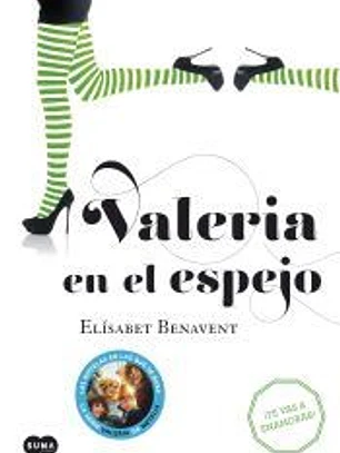 Valeria en el espejo (Saga Valeria 2)