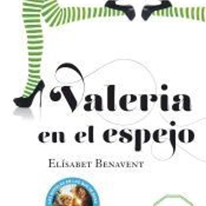 Valeria en el espejo (Saga Valeria 2) 1
