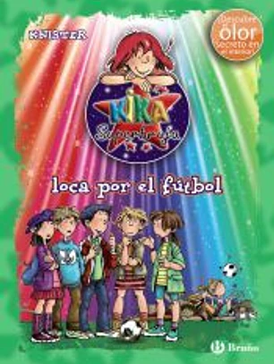 Kika Superbruja, loca por el fútbol (ed. COLOR)