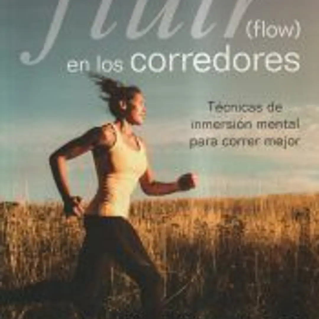 Fluir (flow) en los corredores 1
