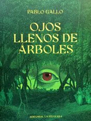 OJOS LLENOS DE ÁRBOLES