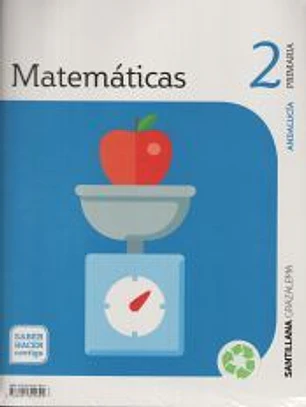 MATEMÁTICAS 2 PRIMARIA SABER HACER CONTIGO