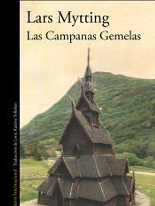 Las Campanas Gemelas