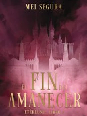 El fin del amanecer