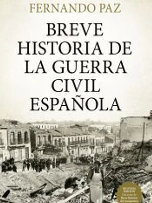 BREVE HISTORIA DE LA GUERRA CIVIL ESPAÑOLA