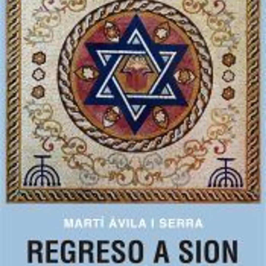 Regreso a Sion: Historia mínima del sionismo 1