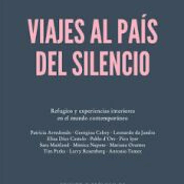 VIAJES AL PAIS DEL SILENCIO (2ª ED.) 1