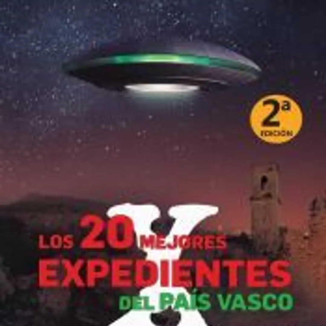 Los 20 mejores expedientes X del País Vasco 1
