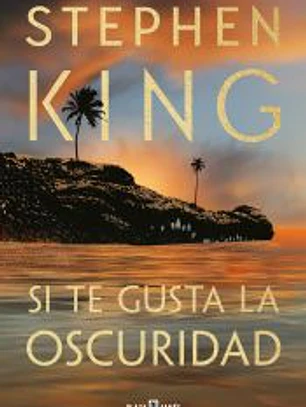 Si te gusta la oscuridad