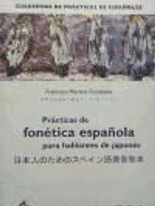 Prácticas de fonética española para hablantes de japonés