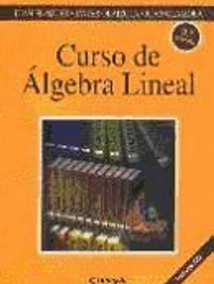 Curso de álgebra lineal