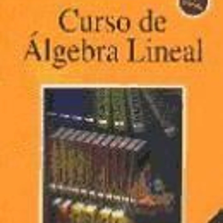 Curso de álgebra lineal 1