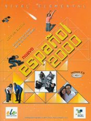 Espanol 2000. Libro del alumno. Nivel Elemental