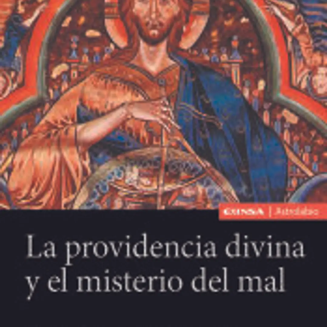 La providencia divina y el misterio del mal 1