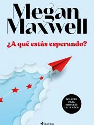 ¿A qué estás esperando?