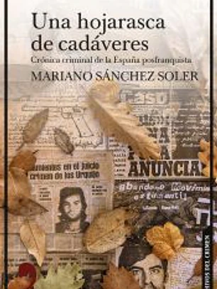 Una hojarasca de cadáveres