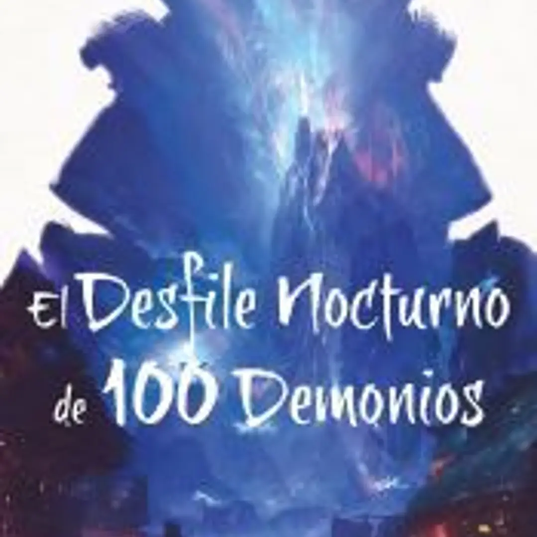 El desfile nocturno de cien demonios 1