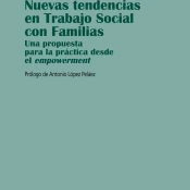 NUEVAS TENDENCIAS EN TRABAJO SOCIAL CON FAMILIAS 1