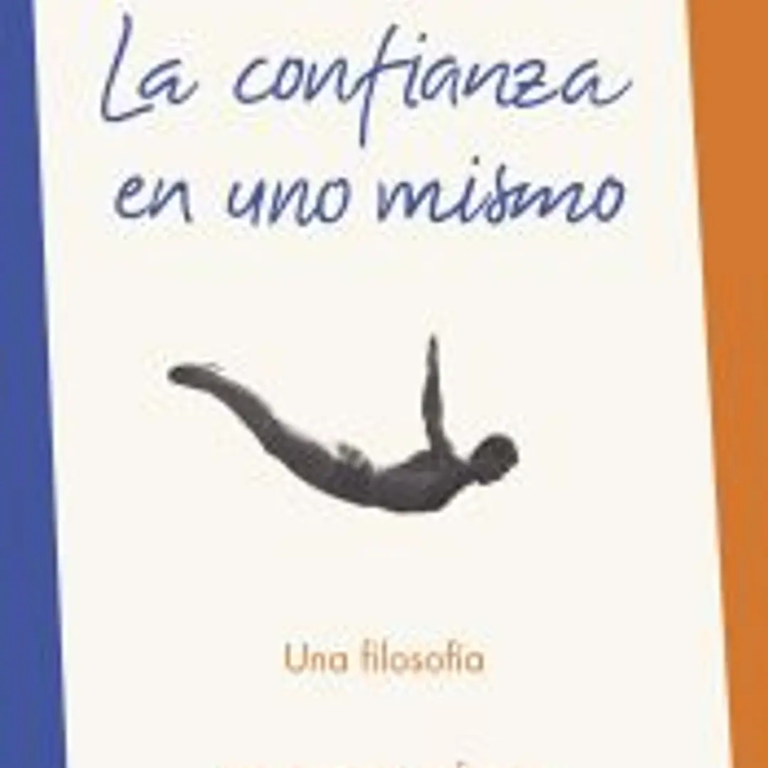 La confianza en uno mismo 1