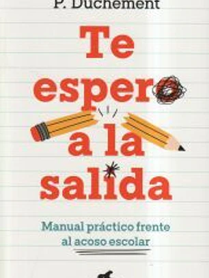Te espero a la salida