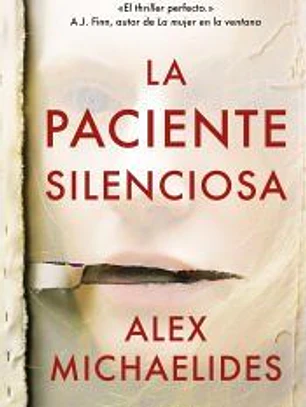La paciente silenciosa
