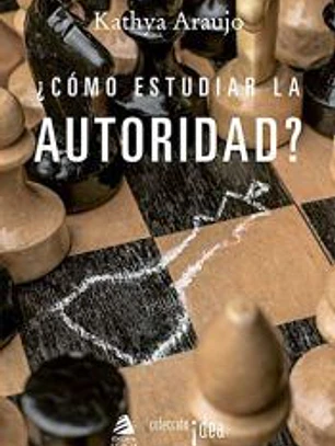 ¿COMO ESTUDIAR LA AUTORIDAD?