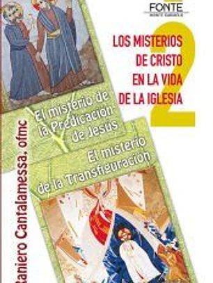 Misterios de cristo. 2 la predicación de Jesús