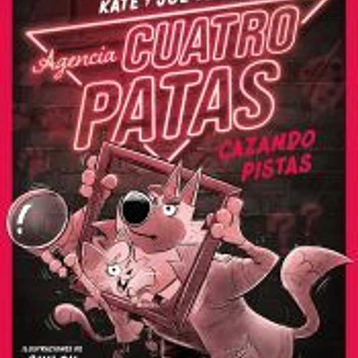 Agencia Cuatro Patas 2. Cazando pistas 1