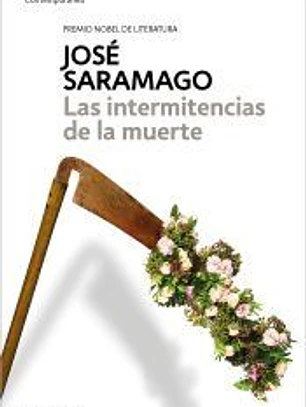Las intermitencias de la muerte