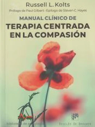 Manual clínico de Terapia centrada en la compasión