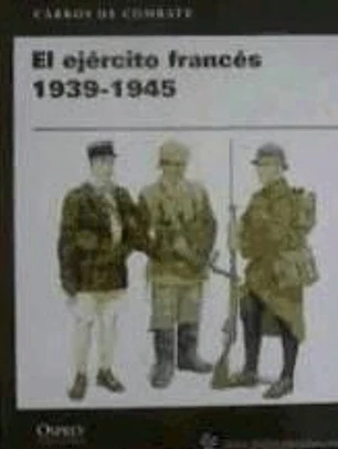 El ejército francés, 1939-1945