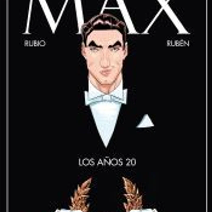 Max. Los años 20 1