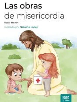 Las obras de misericordia