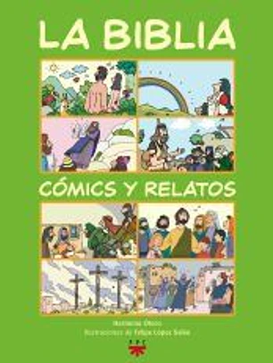La biblia : cómics y relatos