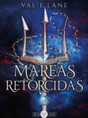 Mareas retorcidas